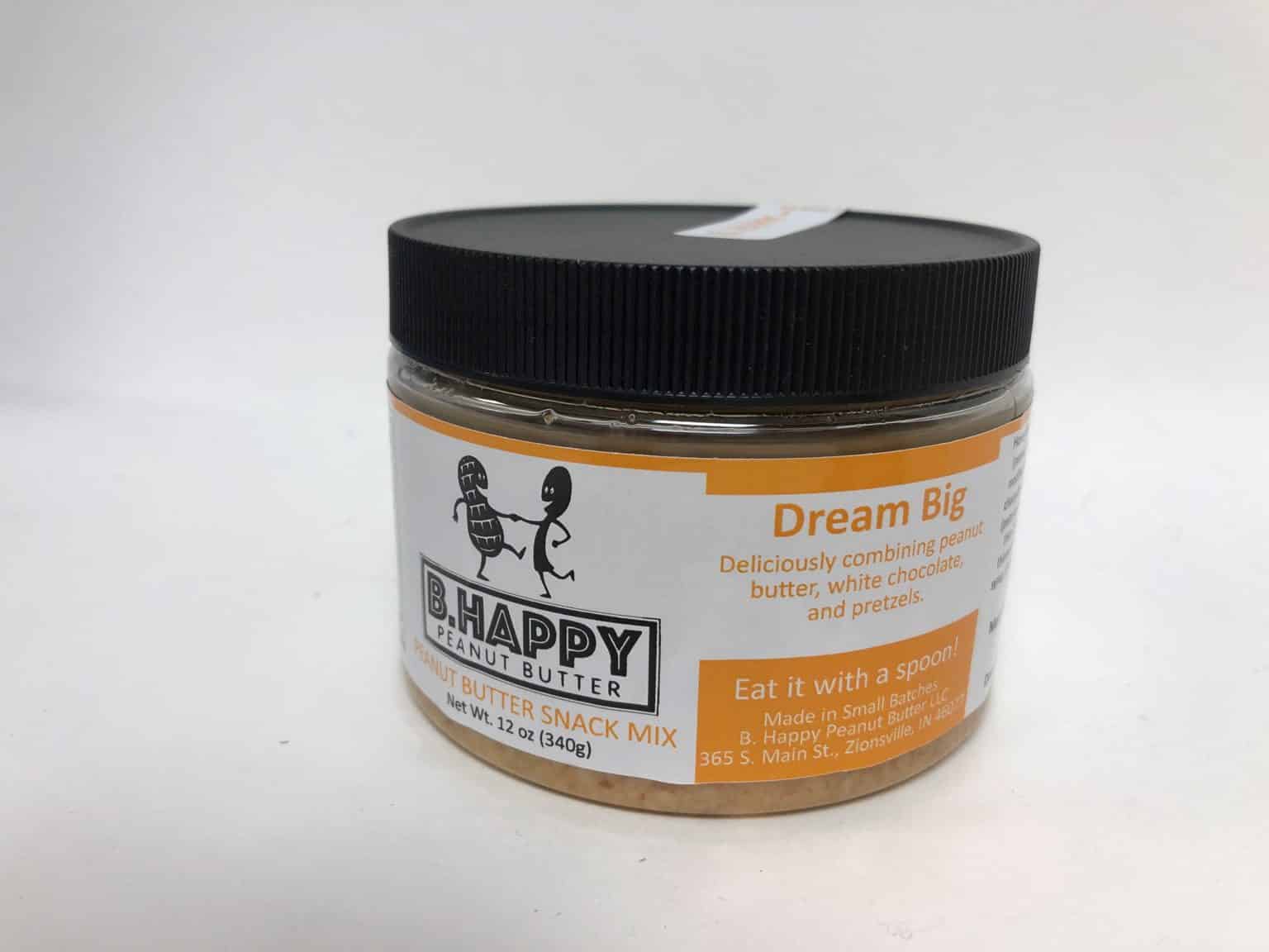 B. Happy Peanut Butter - Dream Big | A Taste Of Indiana