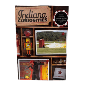 Indiana Curiosities