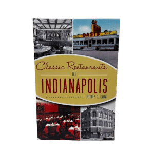 Classic Restaurants of Indianapolis
